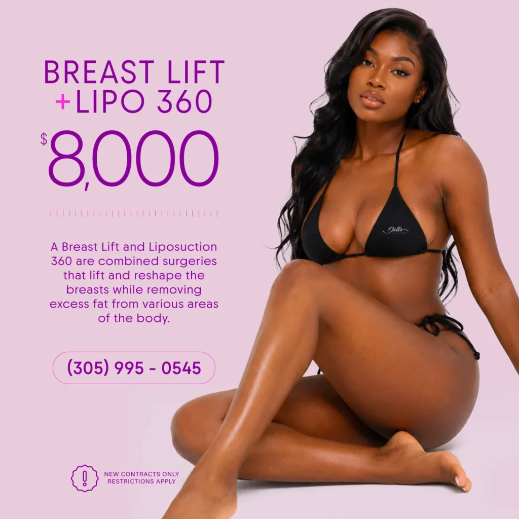 Breast Lift + Lipo 360 special offer at Dolls Plastic Surgery